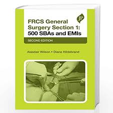 Frcs General Surgery Section 1: 500 Sbas And Emis