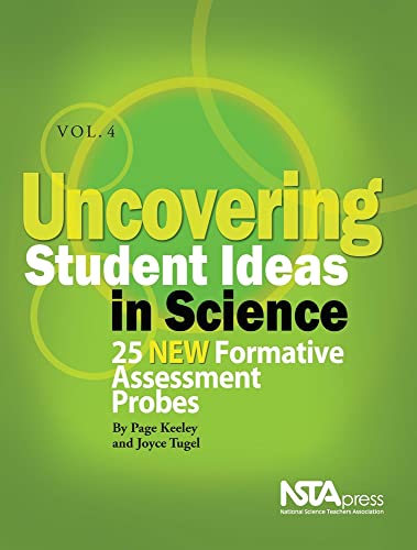 Uncovering Student Ideas in Science  25 New Formative Assessment Probes