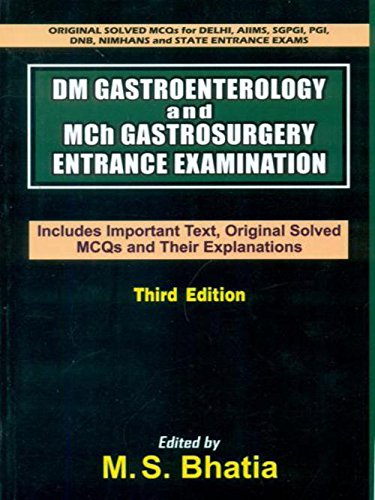 Dm Gastroenterology And Mch Gastrosurgery Entrance Examination 3Ed (Pb 2019) 