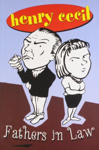 HENRY CECIL: FATHERS IN LAW