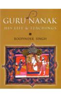 GURU NANAK : HIS LIFE & TEACHINGS (HB)