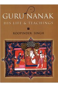 GURU NANAK : HIS LIFE & TEACHINGS (PB)