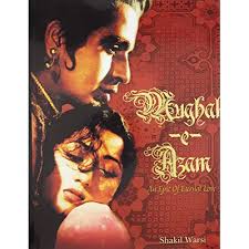 MUGHAL -E-AZAM