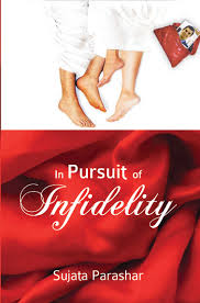 IN PURSUIT OF INFIDELITY