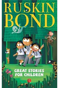 GREAT STORIES FOR CHILDREN