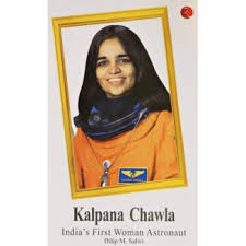 KALPANA CHAWLA: INDIA'S FIRST WOMEN ASTRONAUT