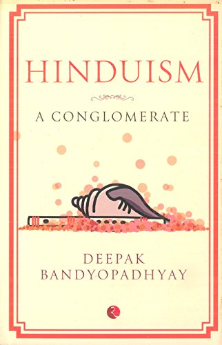 HINDUISM - A CONGLOMERATE - PB