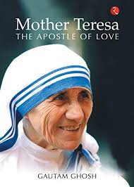 MOTHER TERESA THE APOSTLE OF LOVE-PB