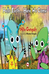 HELLO EARTH ...HERE WE COME