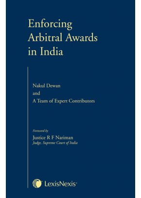 Enforcing Arbitral Awards in India
