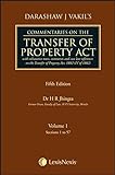 Commentaries on the Transfer of Property Act-with exhaustive notes, comments and case law references
