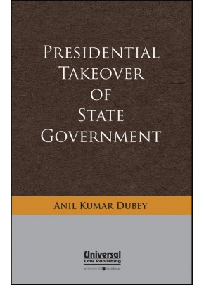 Presidential Takeover of State Government