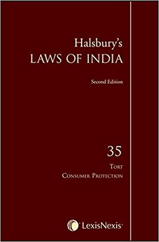 Halsbury's Laws of India-Tort & Consumer Protection; Vol. 35