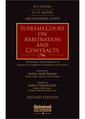 Supreme Court on Arbitration and Contracts - An Exhaustive Topical Referencer of Supreme Court Judgm