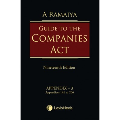 Guide to the Companies Act, 2013: Box 2 containing Set of Appendix - 3, 4, 5 & 6 + 1 Consolidated Table of Cases & Subject Index and Additional