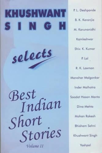 Khushwant Singh Selects Best Indian Short Stories (Vol. 2)