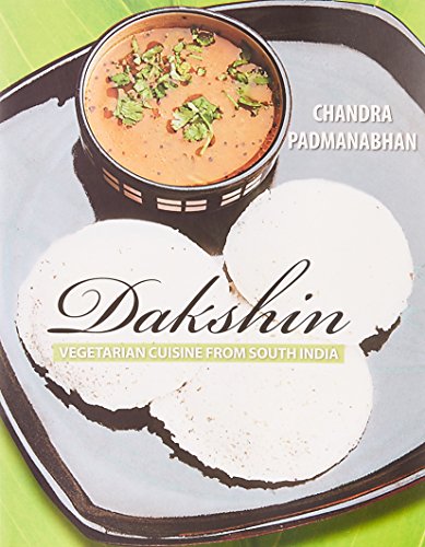 Dakshin:Vegetarian Cuisine From South India