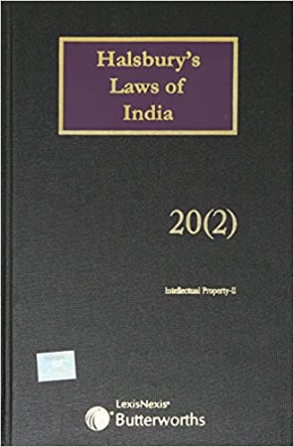 Halsbury's Laws of India-Intellectual Property – II; Vol 20(2)