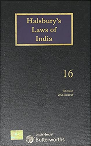 Halsbury's Laws of India-Elections; Vol 16
