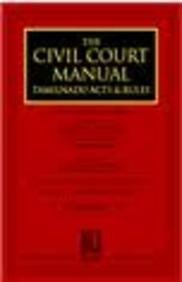 The Civil Court Manual Tamil Nadu Acts and Rules; Vol 2