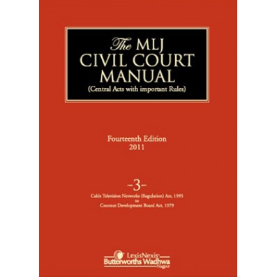 Civil Court Manual (Central Acts with important Rules); Cable Television Networks (Regulation) Act, 1995to Coconut Development Board Act, 1979; Vol 3