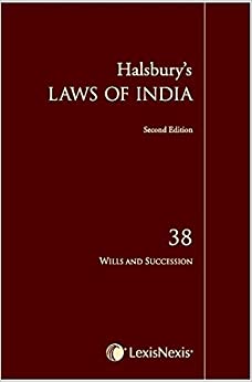 Halsbury's Laws of India-Wills and Succession; Vol 38