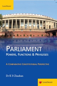 Parliament ? Powers, Functions & Privileges