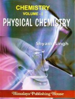 Physical Chemistry – I