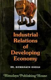 Industrial Relations of Developing Economy