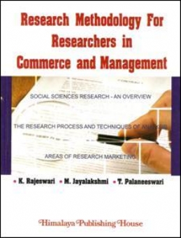 Research Methodology for Researchers in Commerce and Management