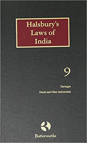 Halsbury's Laws of India-Damages, Deeds & Other Instruments; Vol 9