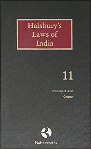 Halsbury's Laws of India-Contempt of Court, Contract; Vol 11