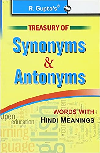 Treasury of Synonyms & Antonyms (words with Hindi Meanings)