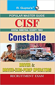 CISF: Constable (Driver & Driver-cum-Pump Operators) Recruitment Exam Guide