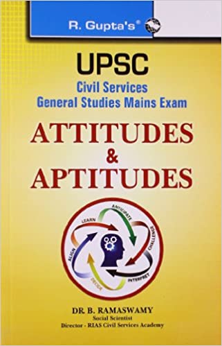 UPSC: Civil Services Main: Attitudes & Aptitudes: IAS G.S. (New Syllabus) Main-Vol. 7