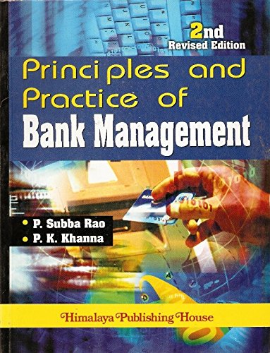Principles and Practice of Bank Management