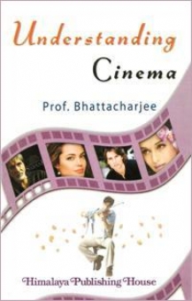 Understanding Cinema