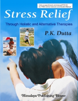 Stress Relief (Through Holistic & Alternative Therapies)