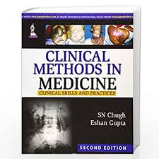 Clinical Methods in Medicine: Clinical Skills and Practices