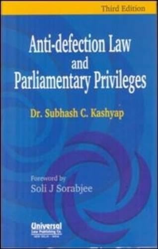 Anti-Defection Law and Parliamentary Privileges