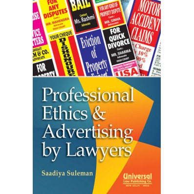Professional Ethics & Advertising by Lawyers
