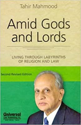 Amid Gods and Lords - Living Through Labyrinths of Religion and Law