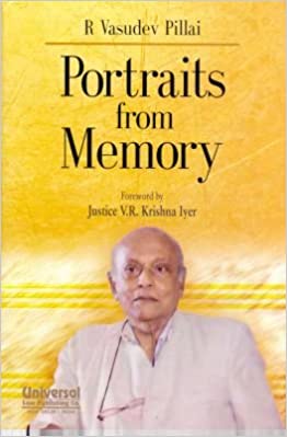Portraits from Memory Foreword by Justice V.R. Krishna Iyer