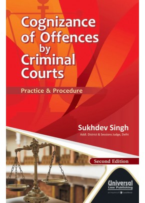 Cognizance of Offences by Criminal Courts Practice and Procedure