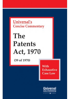 Patents Act, 1970 (39 of 1970) (With Exhaustive Case Law)