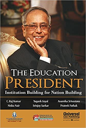 The Education President - Institution Building for Nation Building
