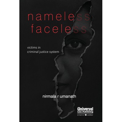 Nameless Faceless- Victims in Criminal Justice System