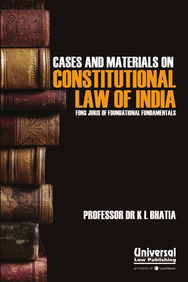 Cases & Materials on Constitutional Law of India