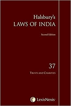 Halsbury's Laws of India-Trusts and Charities; Vol 37