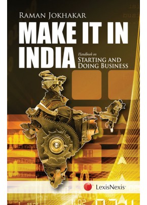 Make it in India ? Handbook on Starting and Doing Business